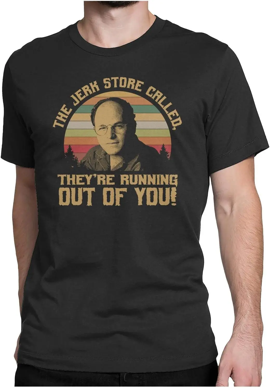 The Jerk Store Called, They're Running Out of You! - Vintage Retro T-Shirt