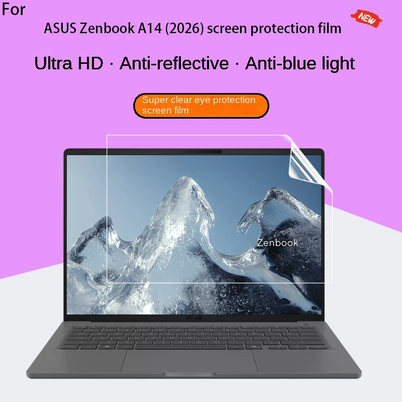 

For ASUS Zenbook A14 (2026) Keyboard film 14-inch UX3407NA Notebook UX3407RA UX3407QA High Definition Screen Protector
