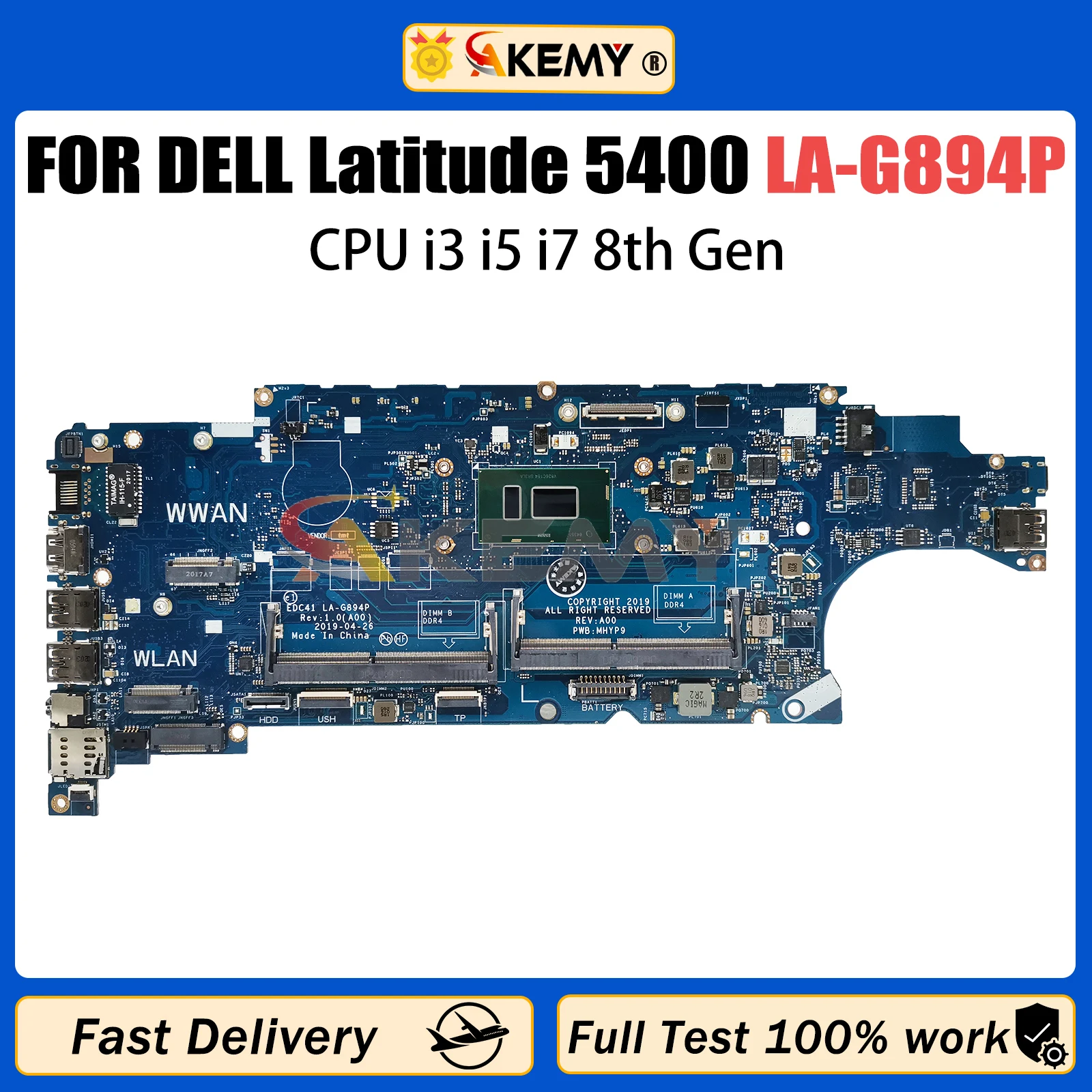 AKEMY LA-G894P Laptop Motherboard For DELL Latitude 5400 0P3R0F 0M9MXD Notebook Mainboard with CPU I3 I5 I7 8th Gen Tested ok