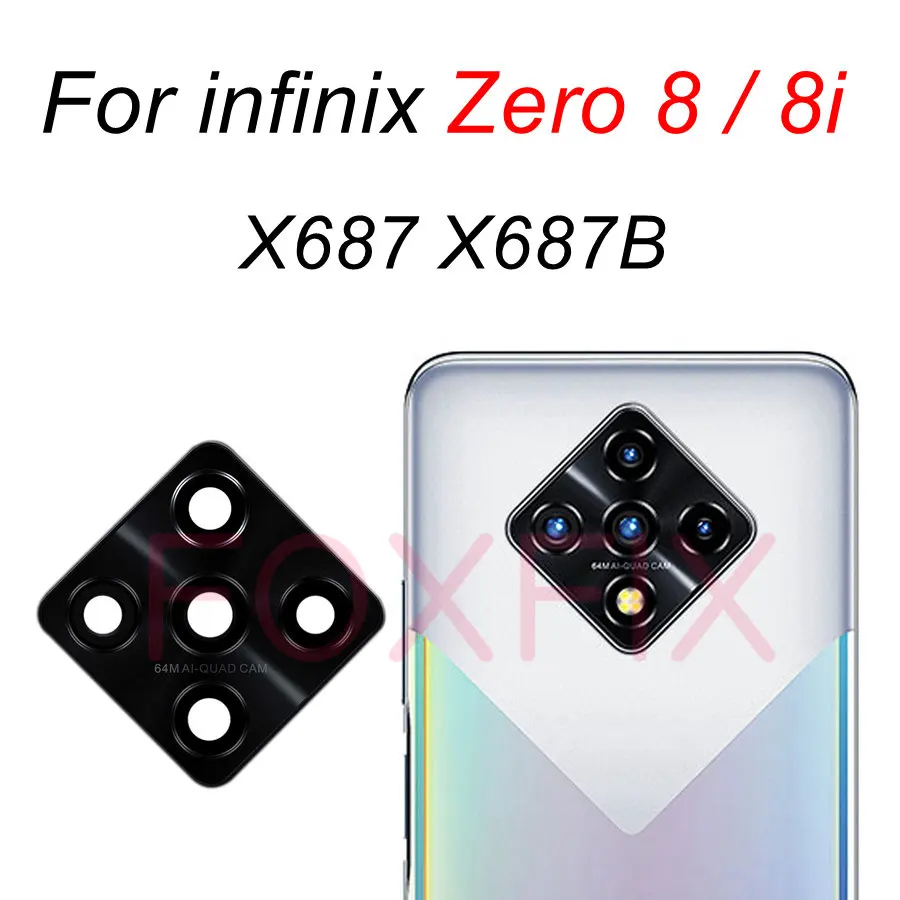 Rear Back Camera Glass Lens For Infinix Zero 8 8i 20 ZERO X Pro X Neo Replacement X6821 X687 X687B X6810 X6811 X6811B