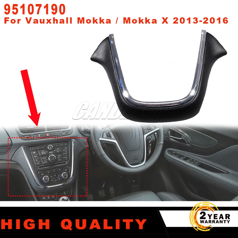 

1 PC New Jet Centre Console Trim 95107190 For Vauxhall Mokka / Mokka X 2013-2016 Interior Centre Console Trim Car Accessories