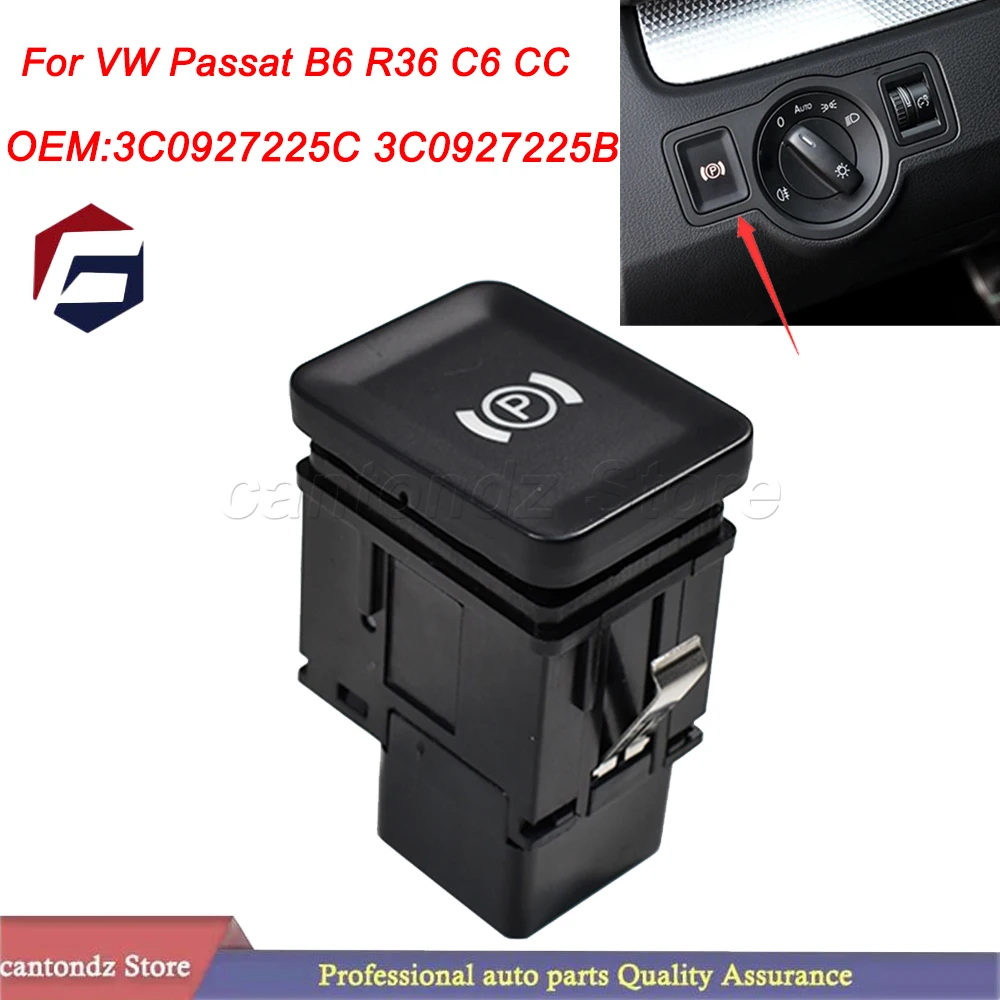 

3C0927225C For VW Passat B6 R36 C6 Cc Handbrake Button Switch Car Parking Brake Switch Black 3C0927225B