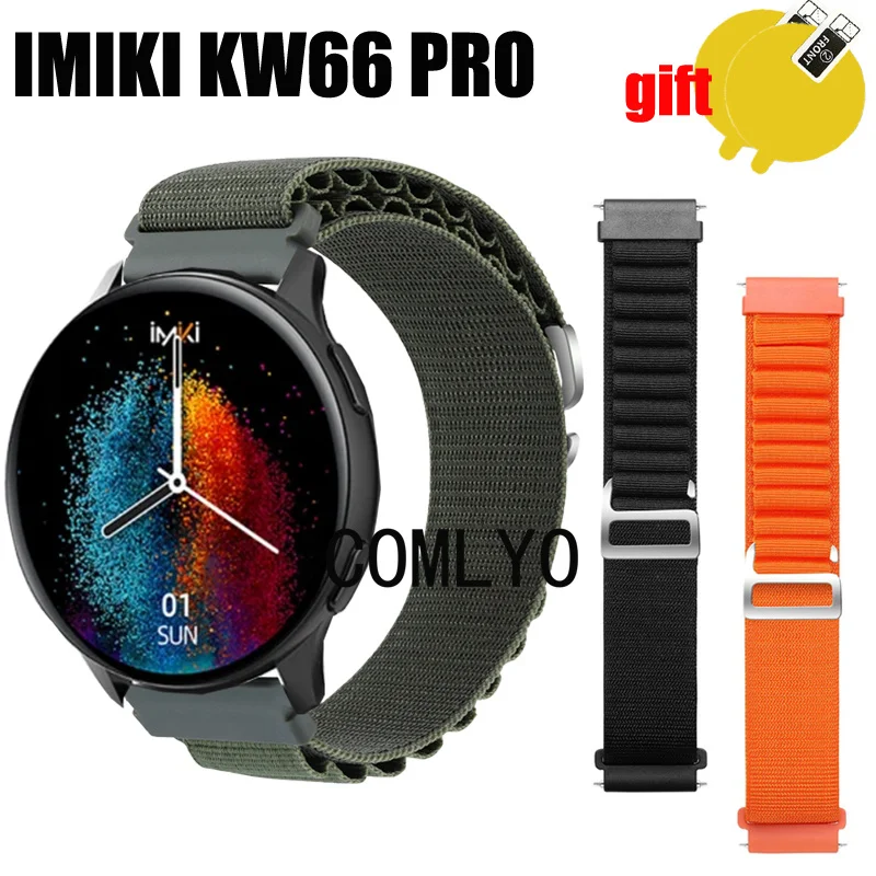 Band For IMIKI KW66 Pro Strap Smart watch Nylon Adjustable Soft Bracelet FOR Women Men Belt Screen protector film