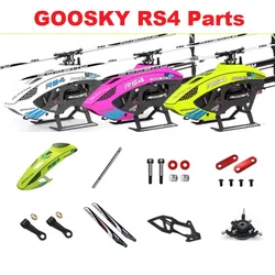 Spare Parts List For GOOSKY RS4 RC Helicopter Accessory Blade Motor Canopy Servo Linkage Shaft Skid Landing Side Panel Tail Boom