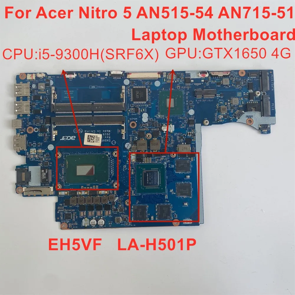 NBQ5911003 EH5VF LA-H501P For Acer Nitro 5 AN515-54 AN715-51 Laptop Motherboard CPU i5-9300H SRF6X GTX1650 4G Mainboard