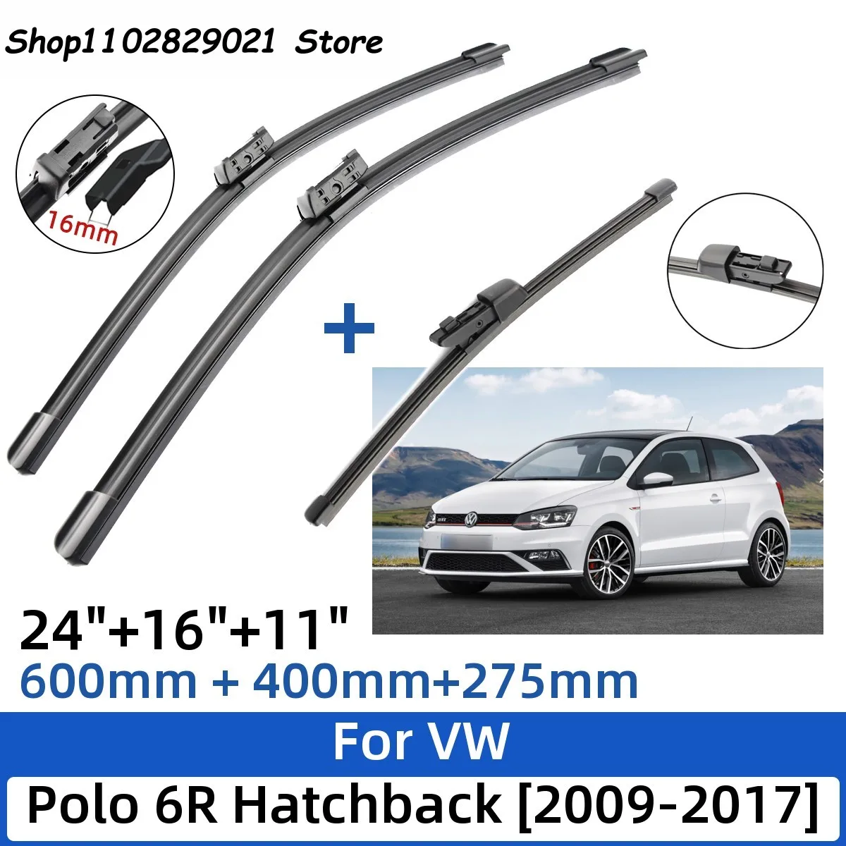 

3PCS For VW Polo 6R Hatchback 2009-2017 24"+16"+11" Front Rear Wiper Blades Windshield Windscreen Window Cutter Accessories 2017