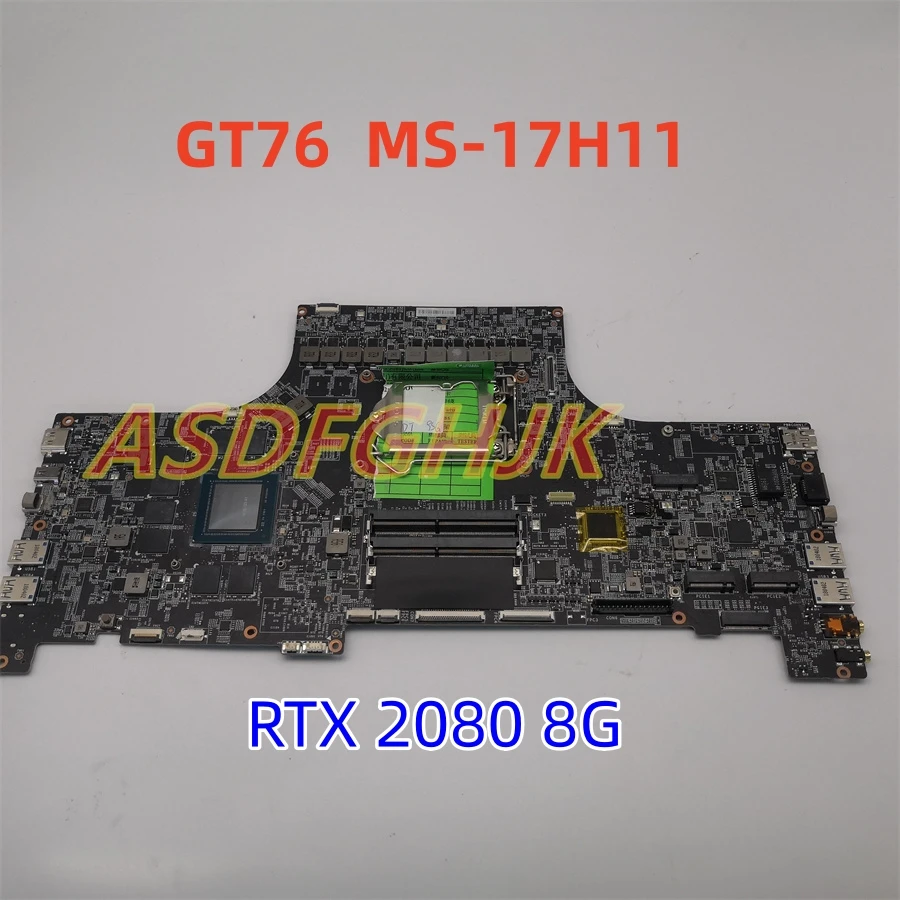 Original MS-17H11 For MSI GT76 TITAN DT 9SF Laptop Motherboard Wth RTX2080 Graphics Card 8GB 100% Works Perfectly  Fast Shipping