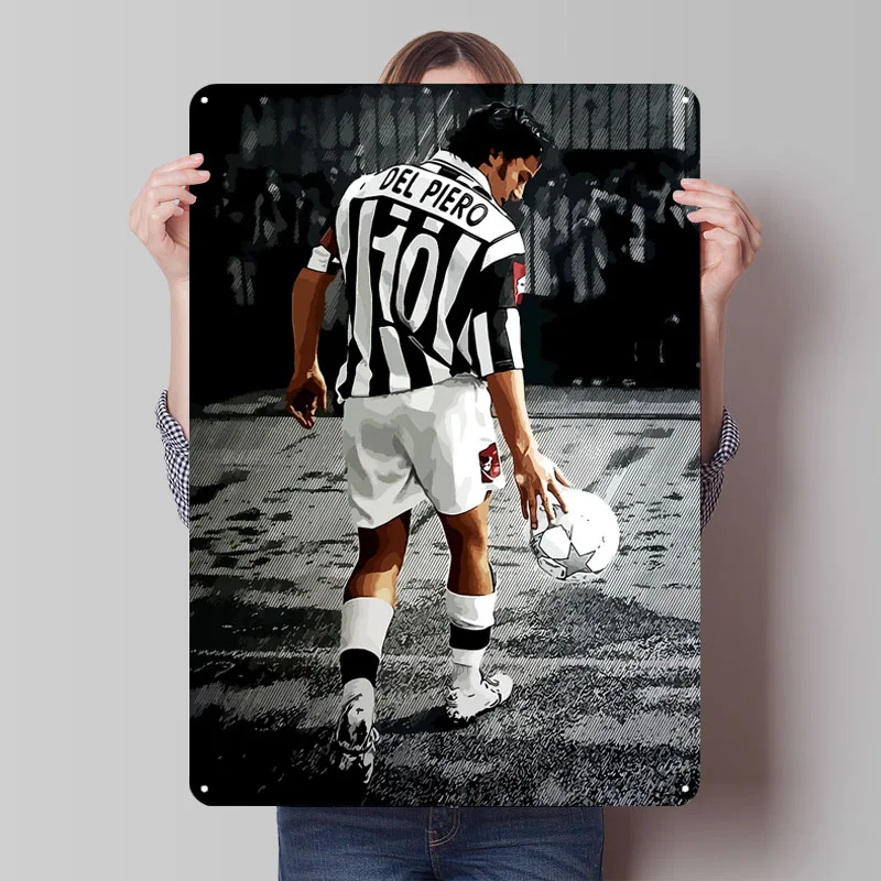 Del Piero Football Art Metal Signs Sport Poster Home Decor Items Custom Tinplate Sign for Wall Art Decoration Retro Room Garage