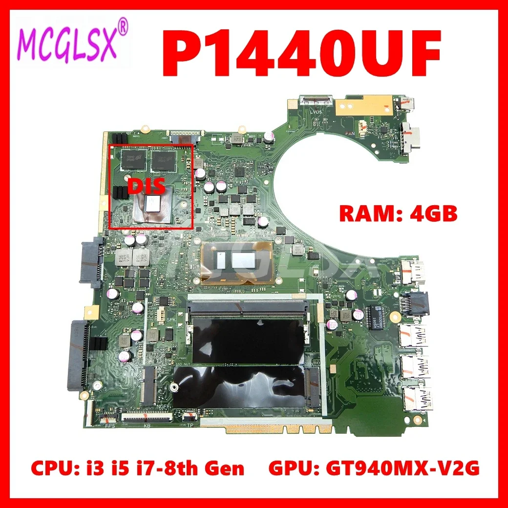 P1440UF Mainboard For Asus P1440 P1440U P1440UA P1440UF P2440UF Laptop Motherboard i3/i5/i7-8th Gen CPU 4GB-RAM GT940MX-V2G GPU