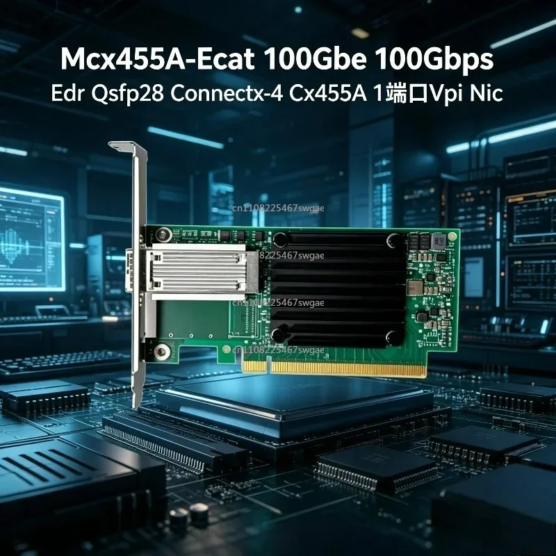 Connectx-4 Cx455A 1 Port Vpi Nic IB Card Mcx455A-Ecat Mellanox Network Interface Card 100Gbps Edr Qsfp28