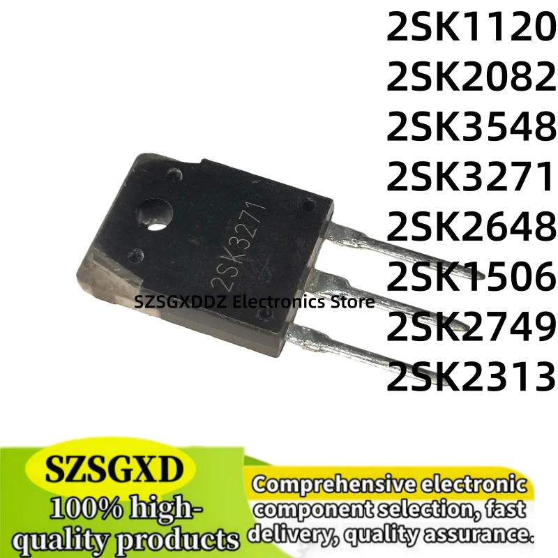 10-20pcs/lot Power Transistors series 2SK2082 2SK1506 2SK1120 2SK2313 2SK3548 2SK3271 2SK2648 2SK2749 TO-247/TO-3P