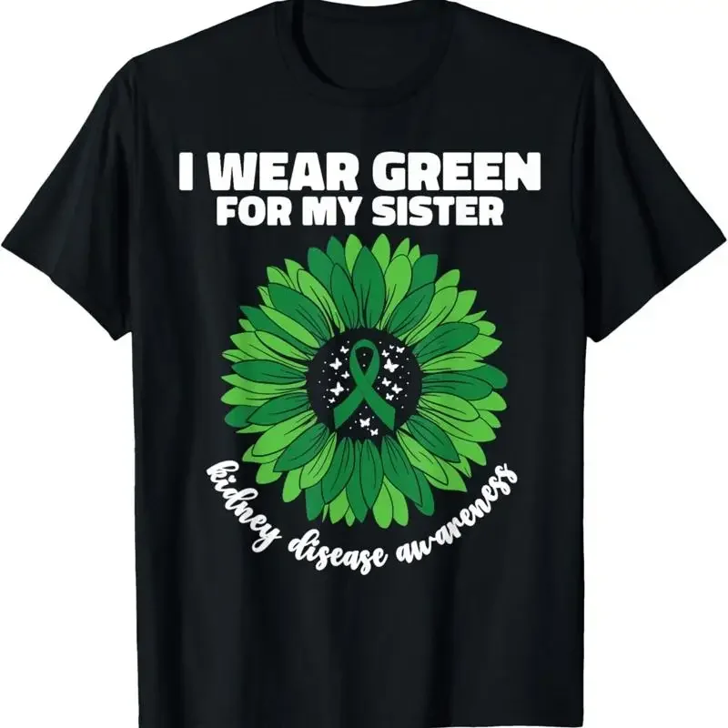 I Wear Green For My…