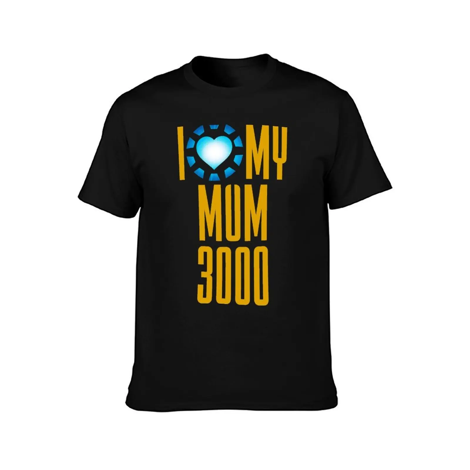 Superhero Movie Quote I Love My Mum 3000 Mothers Day Gift T-Shirt, Summer Casual Cotton Tee, Oversized Streetwear Tops