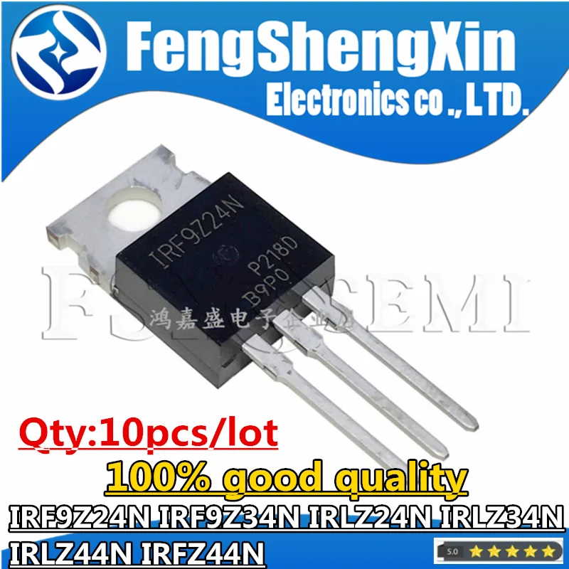 

10PCS IRF9Z24 IRF9Z34 IRLZ24N IRLZ34N IRLZ44N IRFZ44N Transistor TO-220 IRF9Z24N IRF9Z34N IRLZ24 IRLZ34 IRLZ44 IRFZ44 MOSFET