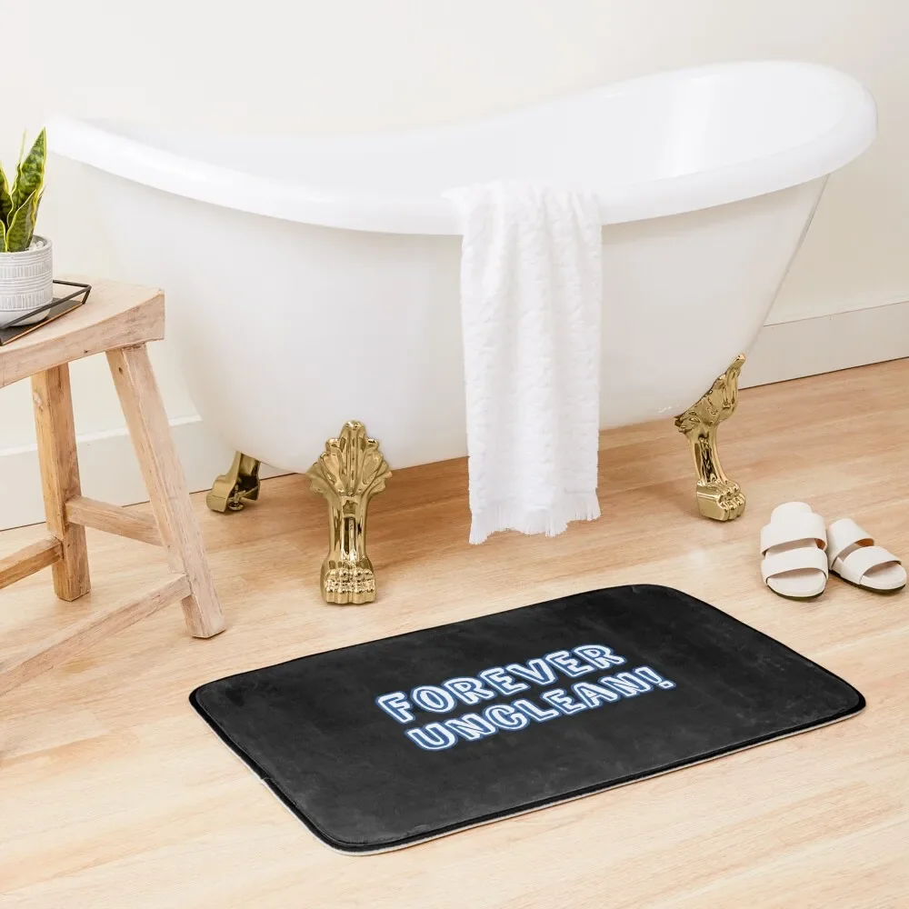 

forever unclean Bath Mat Room Carpet Bathrooms Accessories Novelties Carpet Living Room Mat