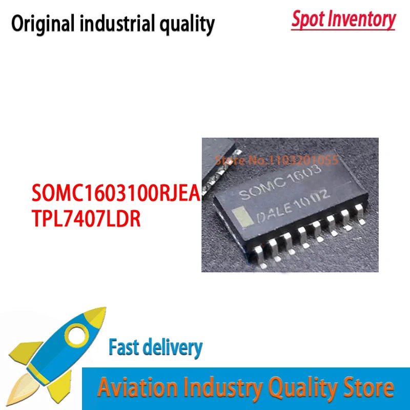 10PCS/lot  SOMC1603100RJEA   SOMC-1603 SOIC-16 TPL7407 TPL7407LDR New Original  In Stock