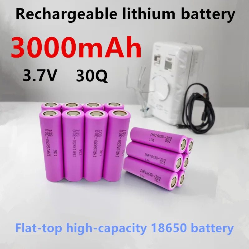 Batterie rechargeable 18650 30Q 3.7V 3000mAh Batterie lithium-ion pour l'électronique
