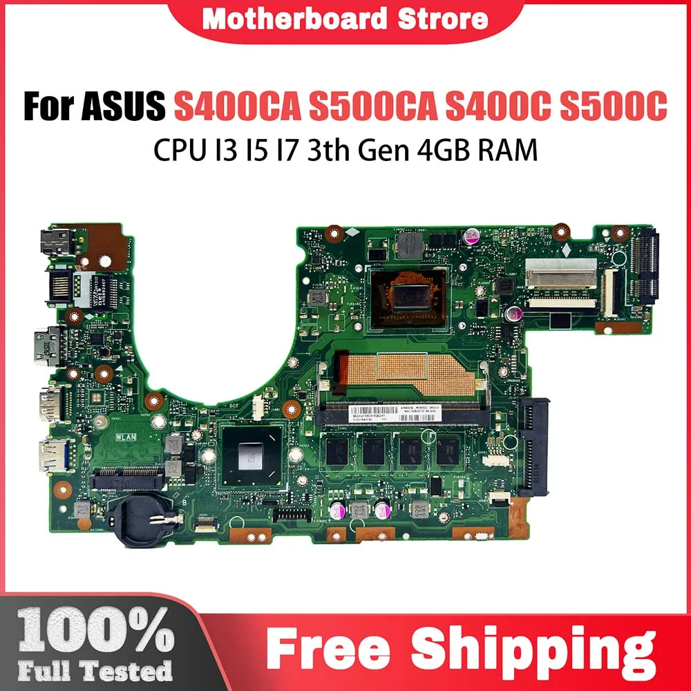 

S400CA Notebook Mainboard For ASUS S500CA S400C S500C S400 S500 Laptop Motherboard With CPU I3 I5 I7 3th Gen 4GB RAM