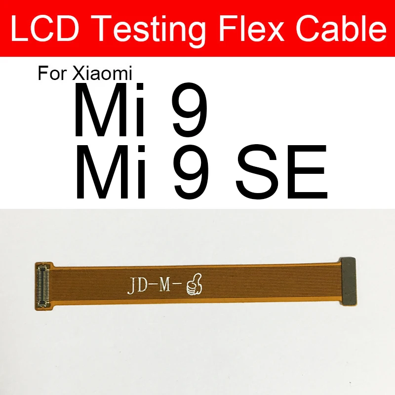 LCD Display Digitizer Testing Extended Flex Cable For Xiaomi Mi 8 9 10 11 Lite 5 5X 6 6X 8 Explorer 8SE 9 Pro 9SE 10S CC9 CC9e