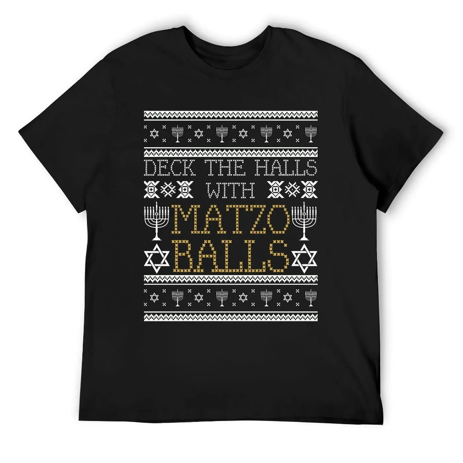 

Deck The Halls With Matzo Balls Ugly Hanukkah Sweater T-Shirt Luxury man street wear blacks t shirt for men