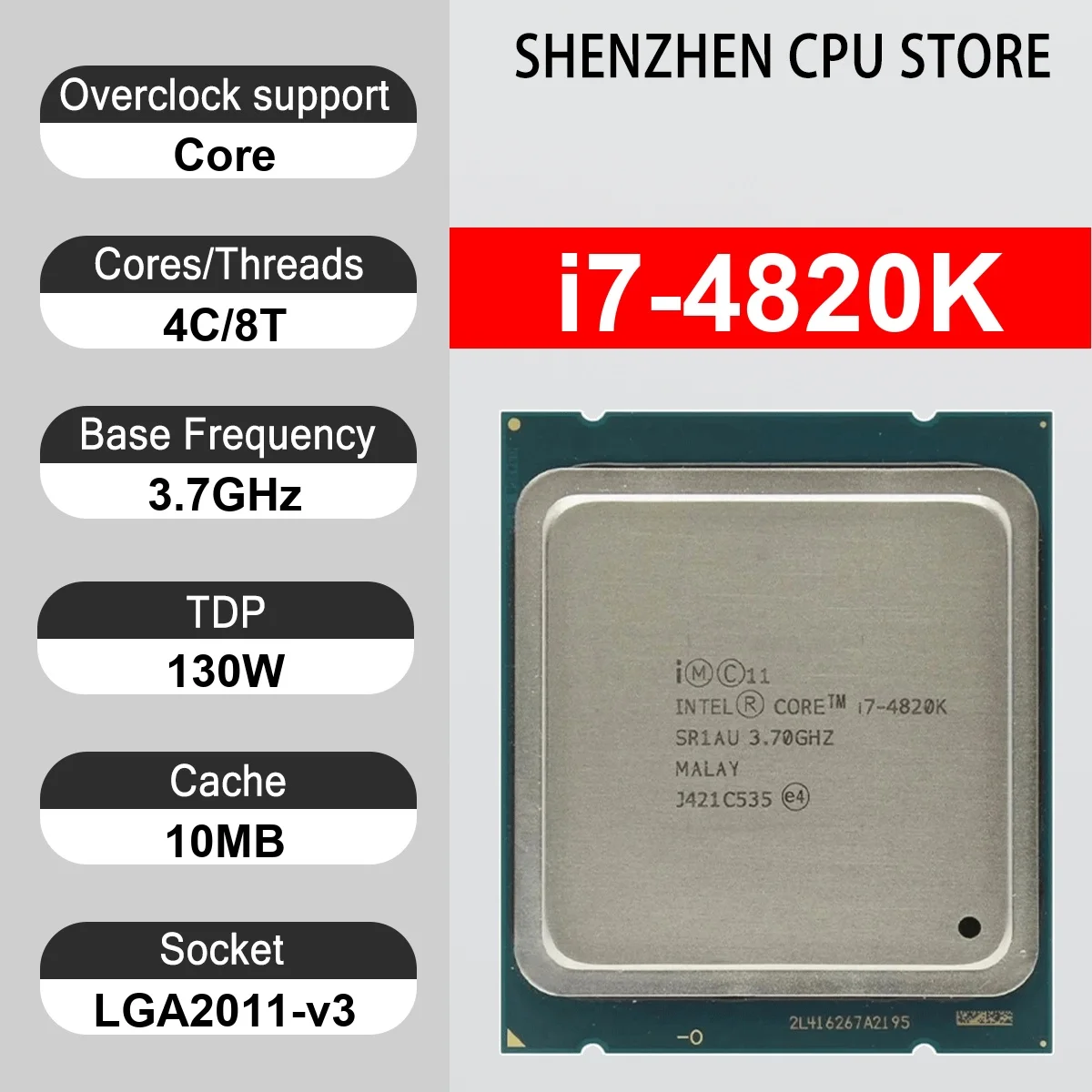 Intel Core i7-4820K 4 Core 8 Thread 3.70GHz 130W 10MB Cache 22nm LGA2011-v3  SRAAT DDR4-2133 MHz Ivy Bridge-E