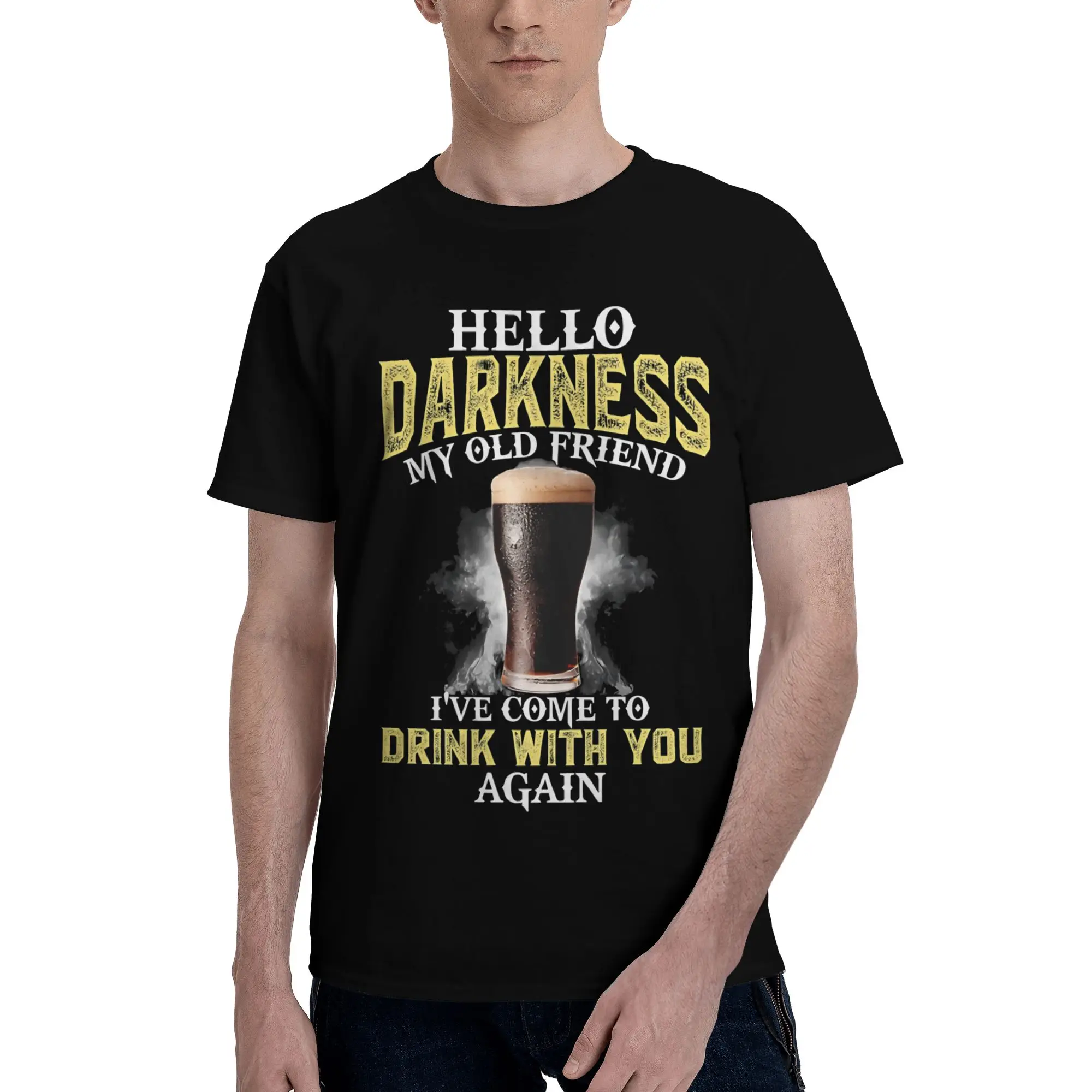 Hello Darkness My Old Friend Stout Dark Beer Tee Shirt for Men Women New Arrival T Shirts  Cotton Clothes