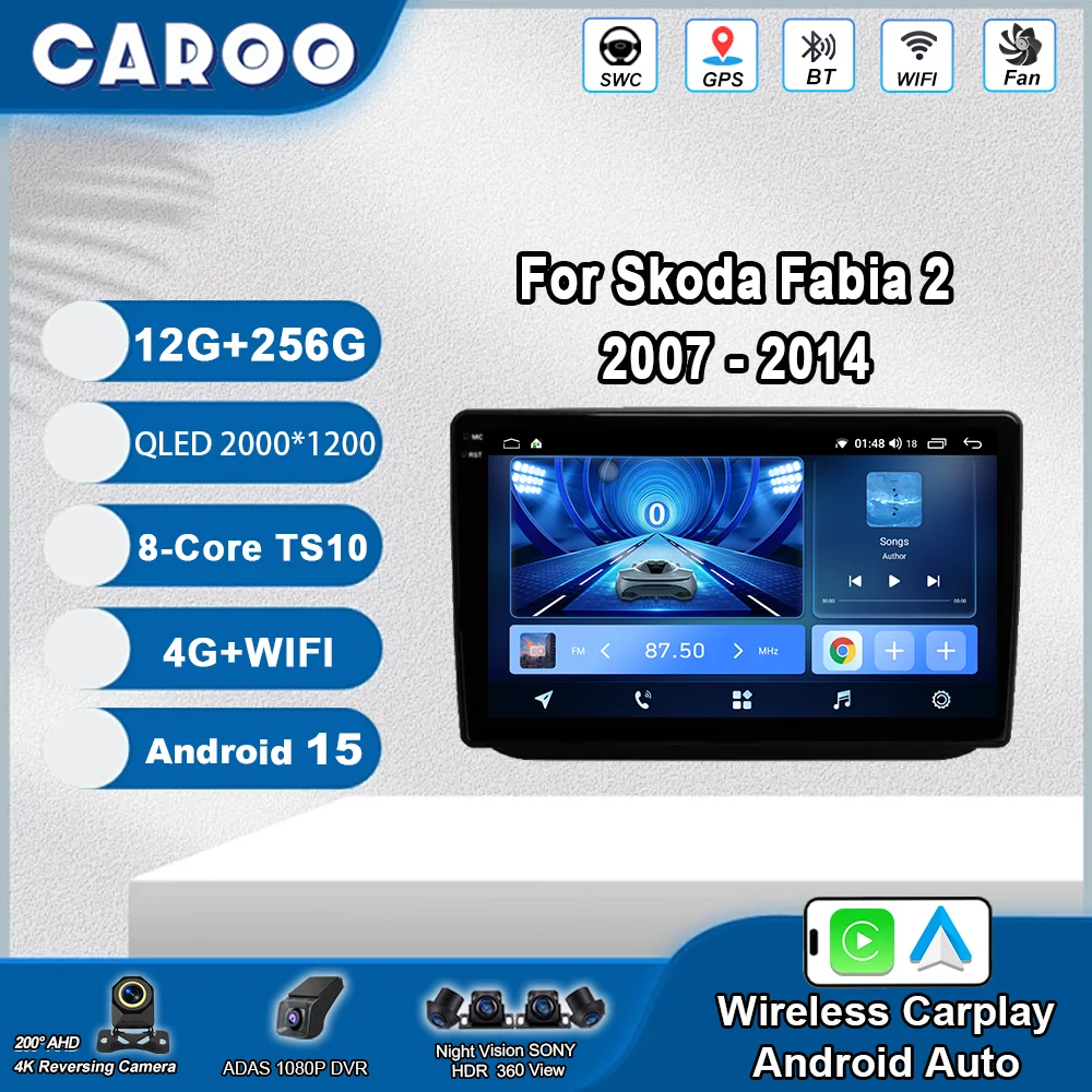 

Android 15 For Skoda Fabia 2 2007 -2014 Auto Radio Stereo Multimedia Video Player Navigation GPS Navigation No 2din Head Unit 4G