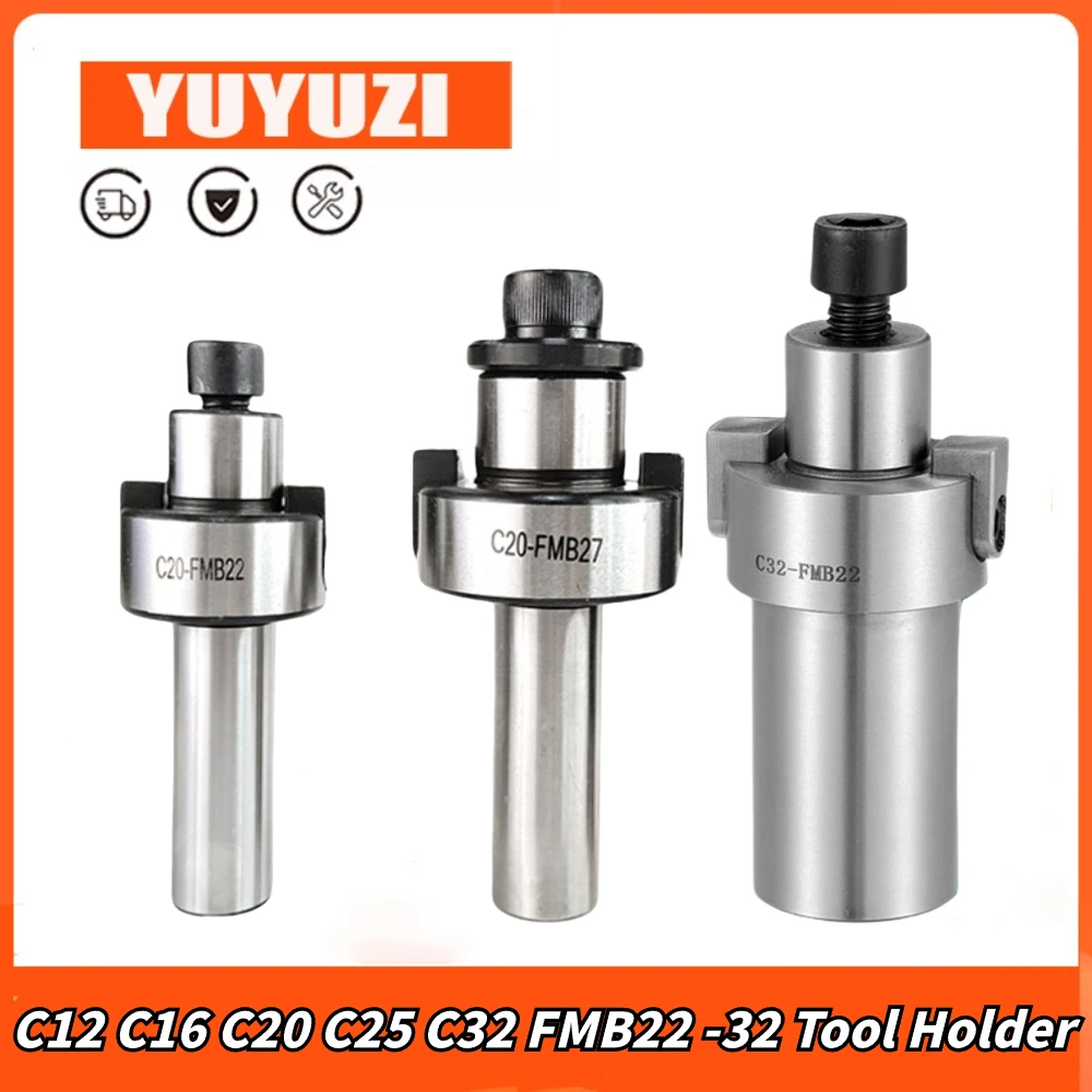 

C12 C16 C20 C25 C32 FMB22 FMB27 FMB32 Face Milling cutter Tool Holder Straight Shank FMB Face End Mill For BAP 300R 400R 50/63mm