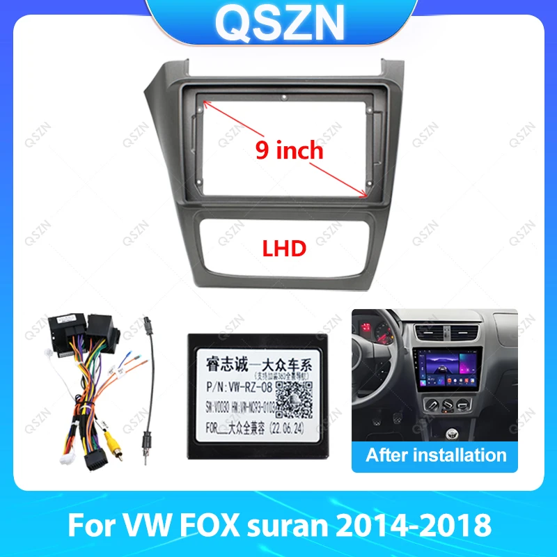 

Для VW FOX suran 2014-2018 9-дюймовая панель лицевой панели Dvd Stereo Cd Панель установки комплекта отделки лицевой рамки с жгутом проводов.