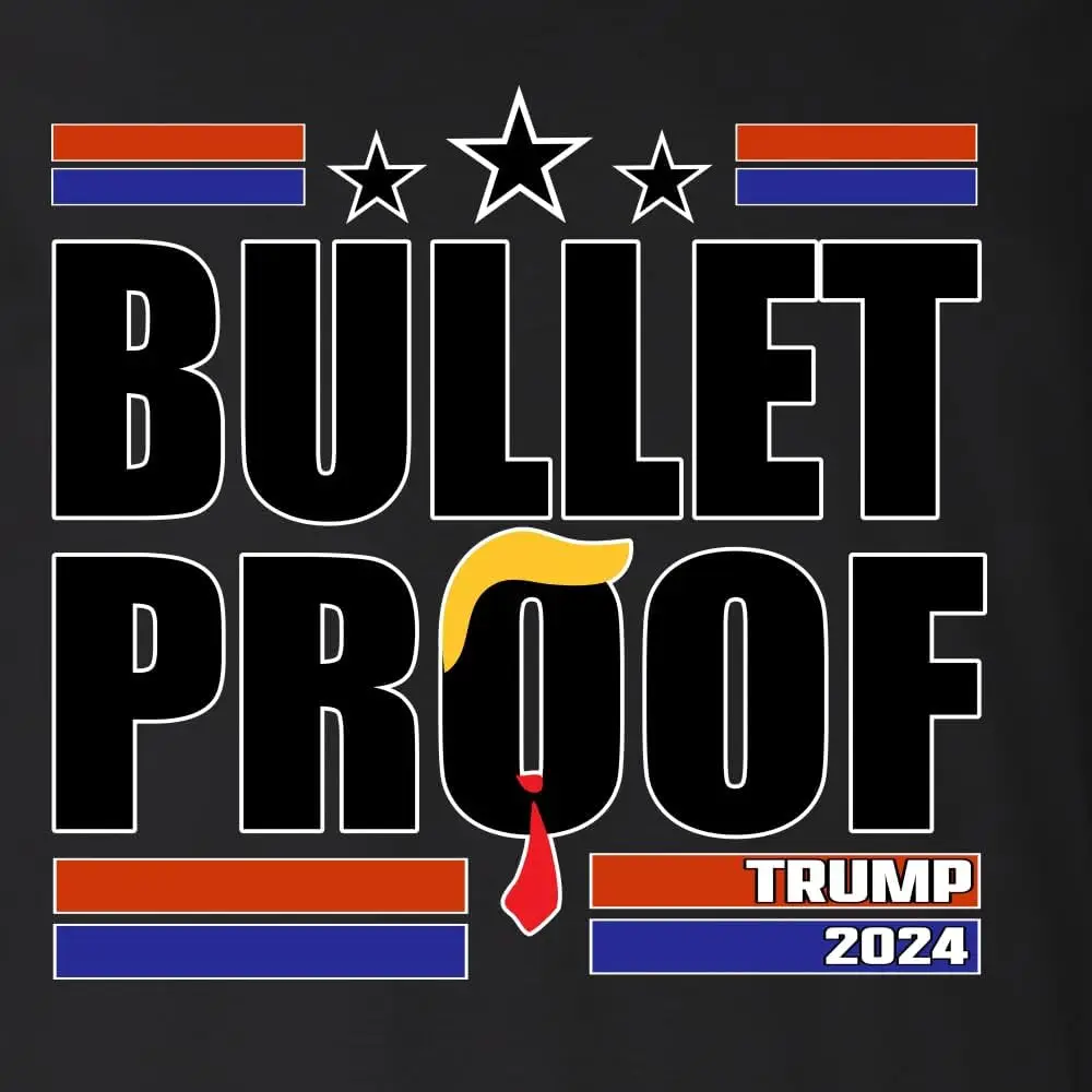 Bullet Proof Donald Trump 2024 Hair Tie President Election 45 47 Republican Assassination Attempt Trump Shirt