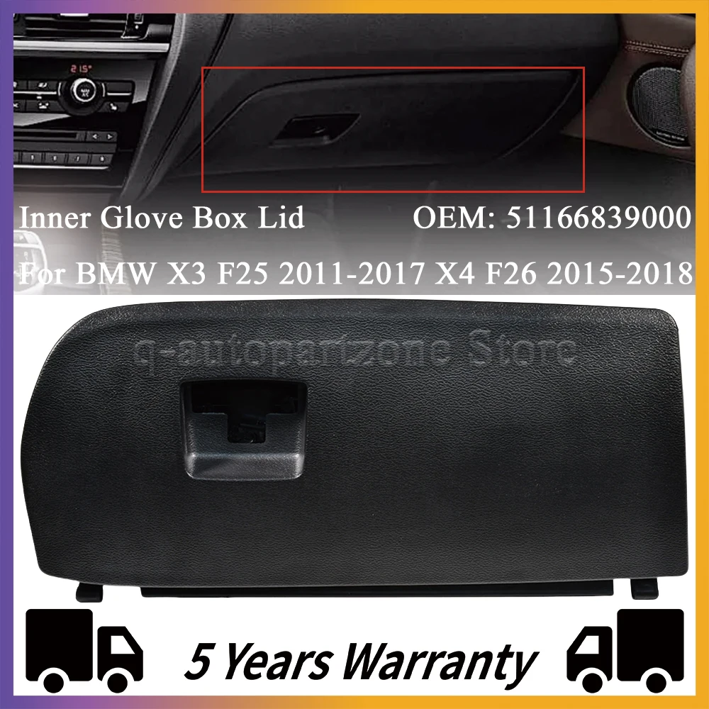 51166839000 LHD Car Interior Glove Box Lid For BMW X3 F25 2011-2017 For BMW X4 F26 2015-2018 ABS Accessories