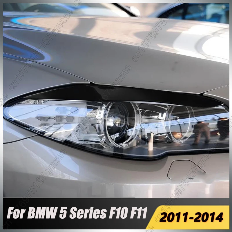 

For BMW 5 Series F10 F11 535i 525i 520i 530i 2011-2014 Front Headlight Eyebrow Cover Eye Lid Trim Sticker Gloss Black Body Kits