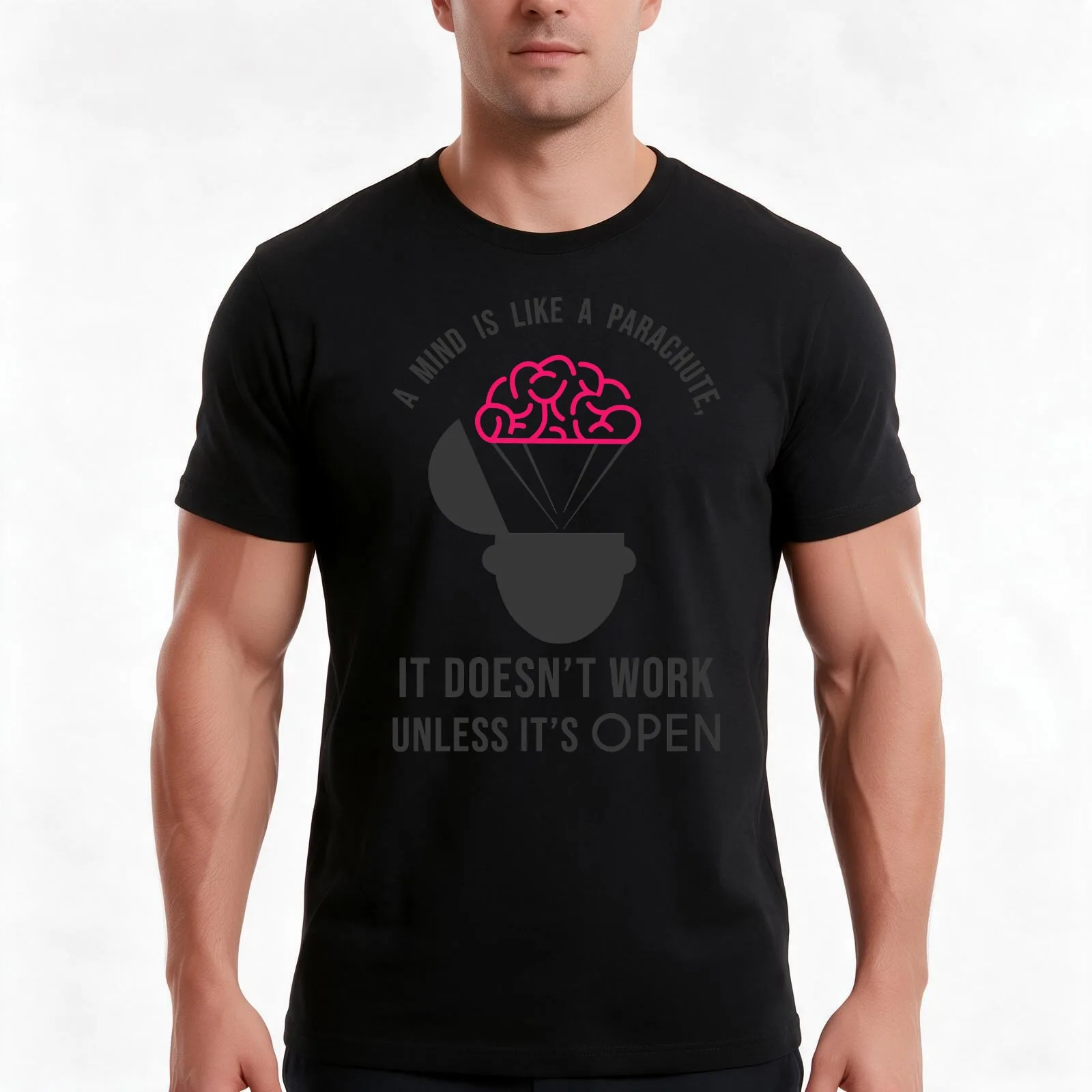 A mind is like a Parachute, It doesn't Work unless it's OPEN T-Shirt, Summer Casual Cotton Tee, Oversized Streetwear Tops