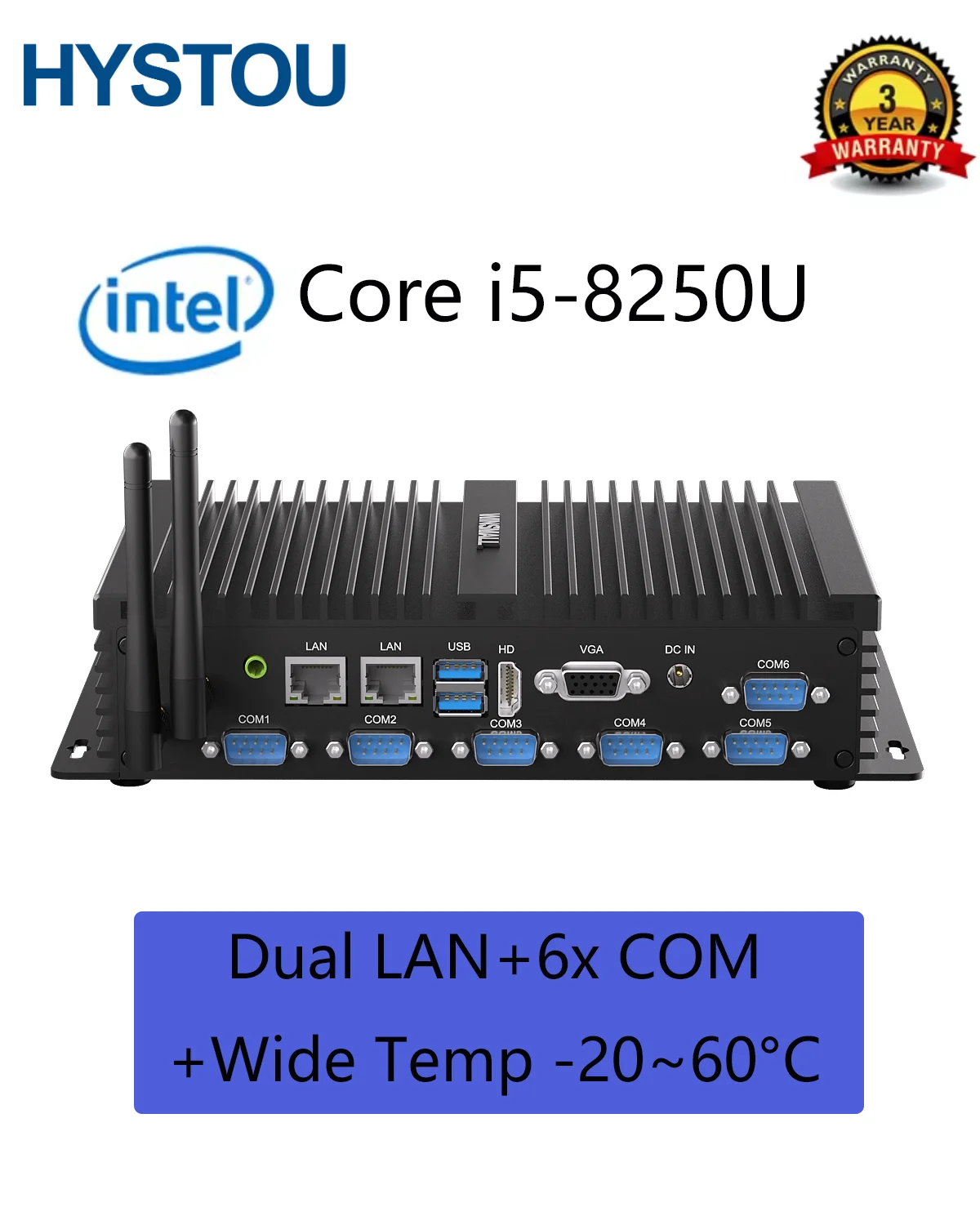 

Industrial Fanless Box PC: 8th Gen Intel i5-8250U, Dual 2.5G LAN, 6x COM, Wide Temp -20~60°C for Automation & Control