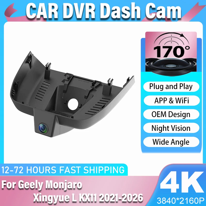 

For Geely Monjaro Xingyue L KX11 2021-2026 UHD 4K 3840*2160 Car DVR Wifi Dash Cam Camera Video Plug ＆ play Dashcam