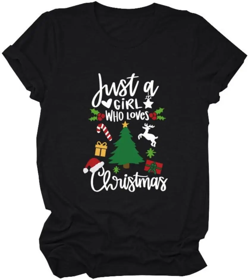 Women's just a Girl who Loves Christmas T Shirt Casual Short Sleeve Letters Printed Pattern Shirt Top