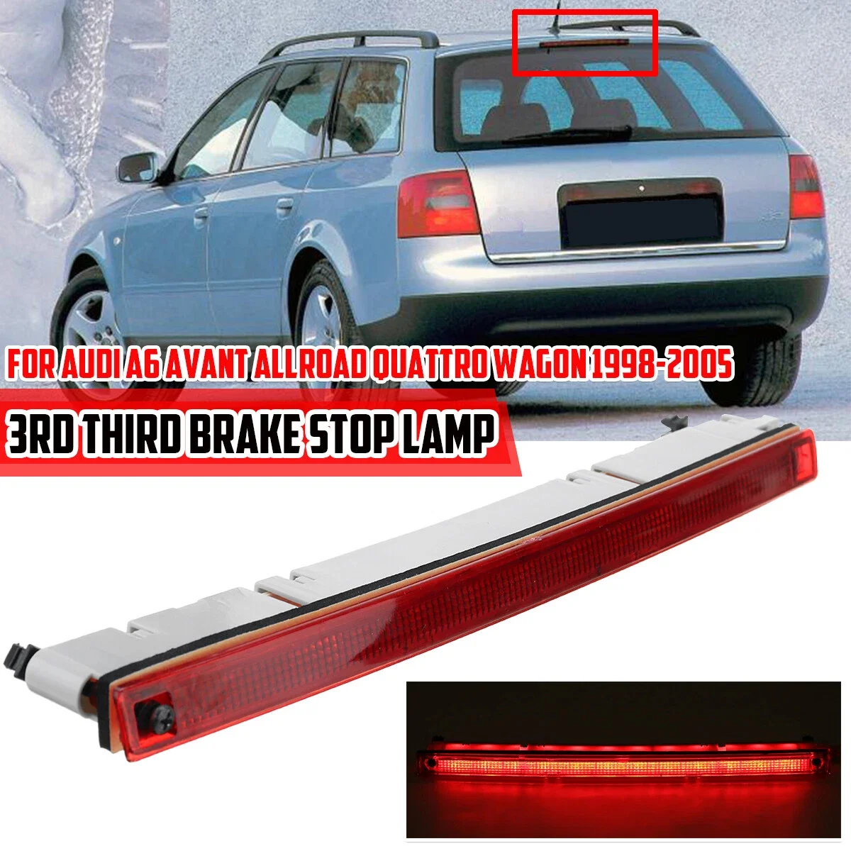 

4B9945097A For Audi A6 Avant 1998 -2005 Red LED Third Brake Light High Mount Stop Lamp Tail Light Warning Lamp