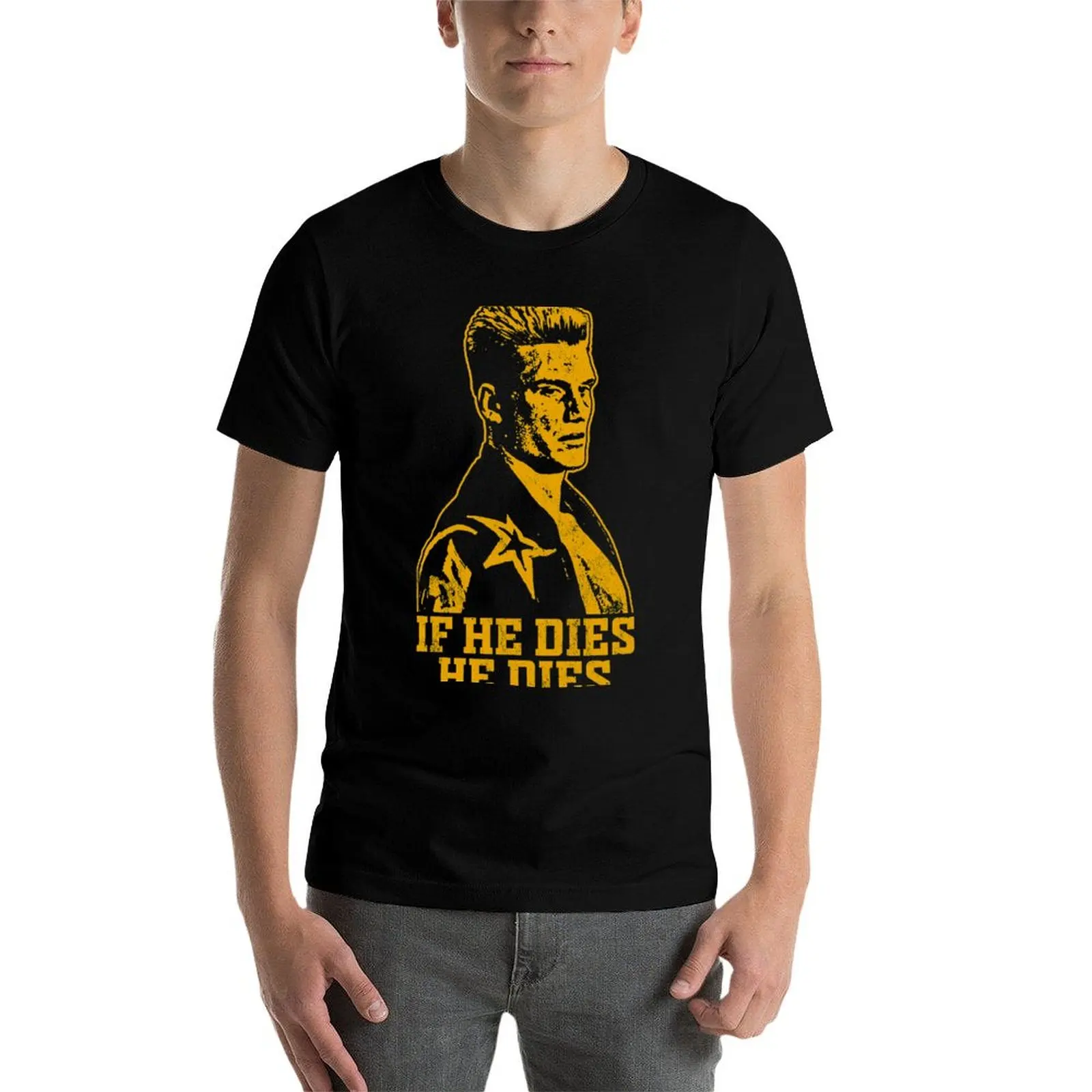 dies oversize shirts fit for dies he man shirts anime t slim T-Shirt If t he man cotton t shirt