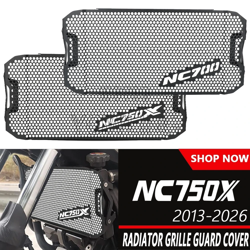 

For HONDA NC750X 2013-2026 NC 750X 750 X NC750S Integra 750 Motorcycle Radiator Guard Protector Grille Cover NC700 S X 2012-2018