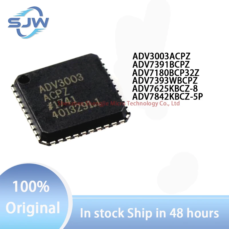 ADV3003ACPZ ADV7391BCPZ ADV7180BCP32Z ADV7393WBCPZ ADV7625KBCZ-8 ADV7842KBCZ-5P LFCSP40LFCSP32BGA260BGA256 Video interface chip