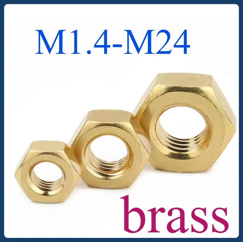 

M1.4 M1.6 M2 M2.5 M3 M4 M5 M6 M8 M10 M12 M14 M16 M18 M20 M22 M24 Solid Brass Copper Hex Hexagon Nut For Screw Bolt
