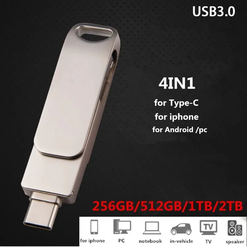 

USB 3.0 Flash Drive for iPhone 512GB 256GB 2TB 1TB 128GB 64GB 32GB Micro Type 4in1 Interface High-Speed Memory Stick