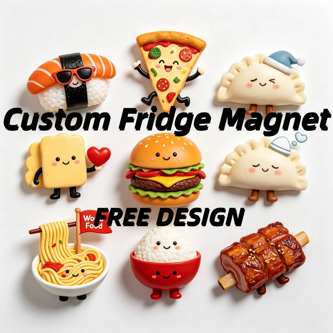 Wholesale 3D/2D Tourist Souvenirs Customized Resin Fridge Magnets Food Refrigerator Magnet for Hot-Sale Home Decoration