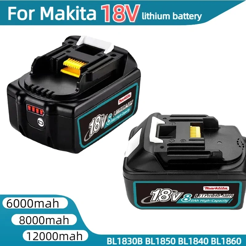 

Original 18V 12Ah Rechargeable Battery For Makita BL1830B BL1850B BL1850 BL1840 BL1860 BL1815 Replacement Lithium-Ion Battery