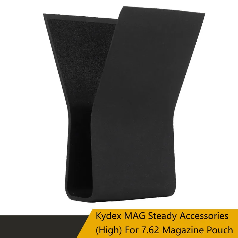 Kydex MAG Steady Accessories（High） For 7.62 Magazine Pouch, Heating Adjustment, Bottom Drainage Hole