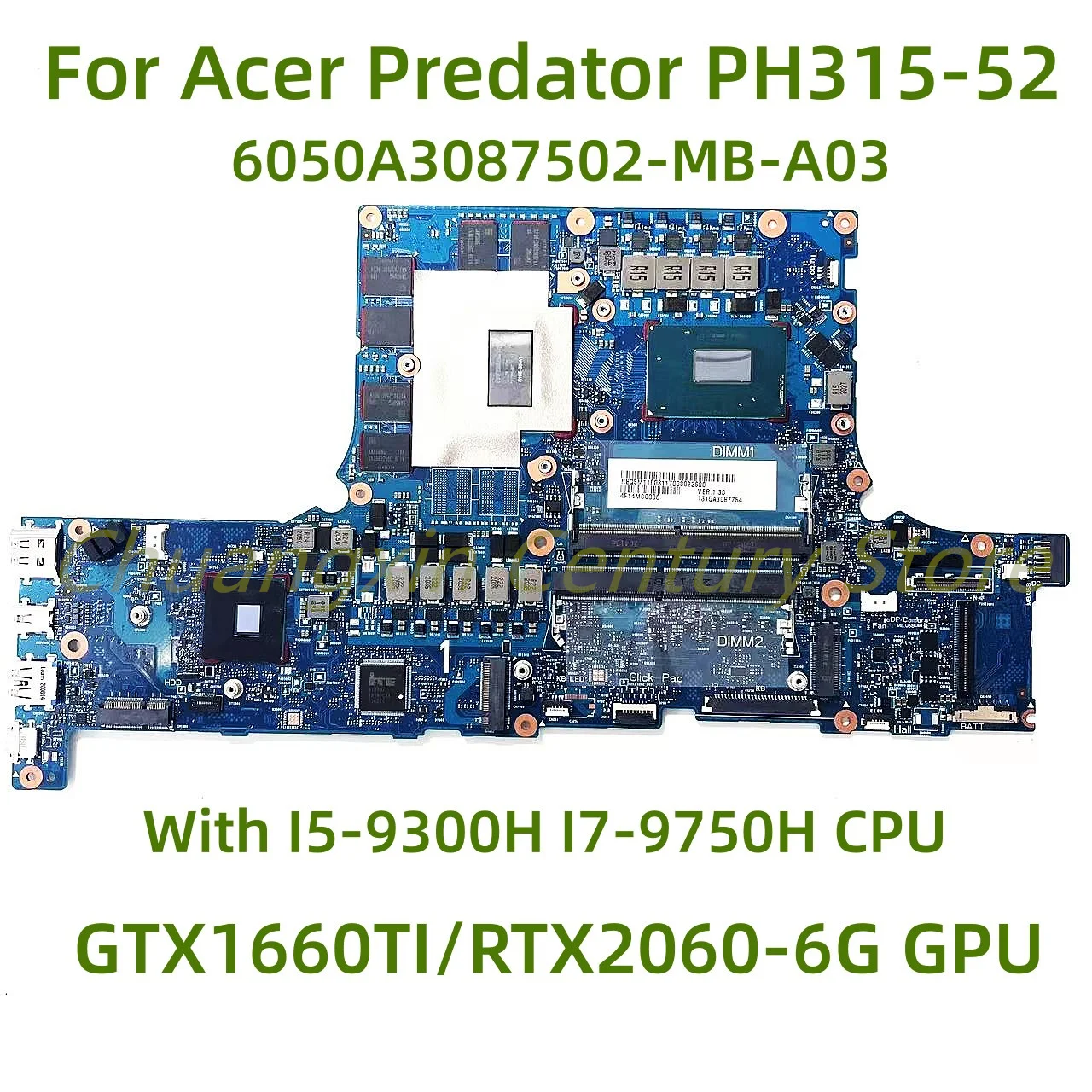 

For Acer Predator PH315-52 laptop motherboard 6050A3087502-MB-A03 with I5 I7-9TH CPU GTX1660TI/RTX2060/RTX2070 GPU 100% Test