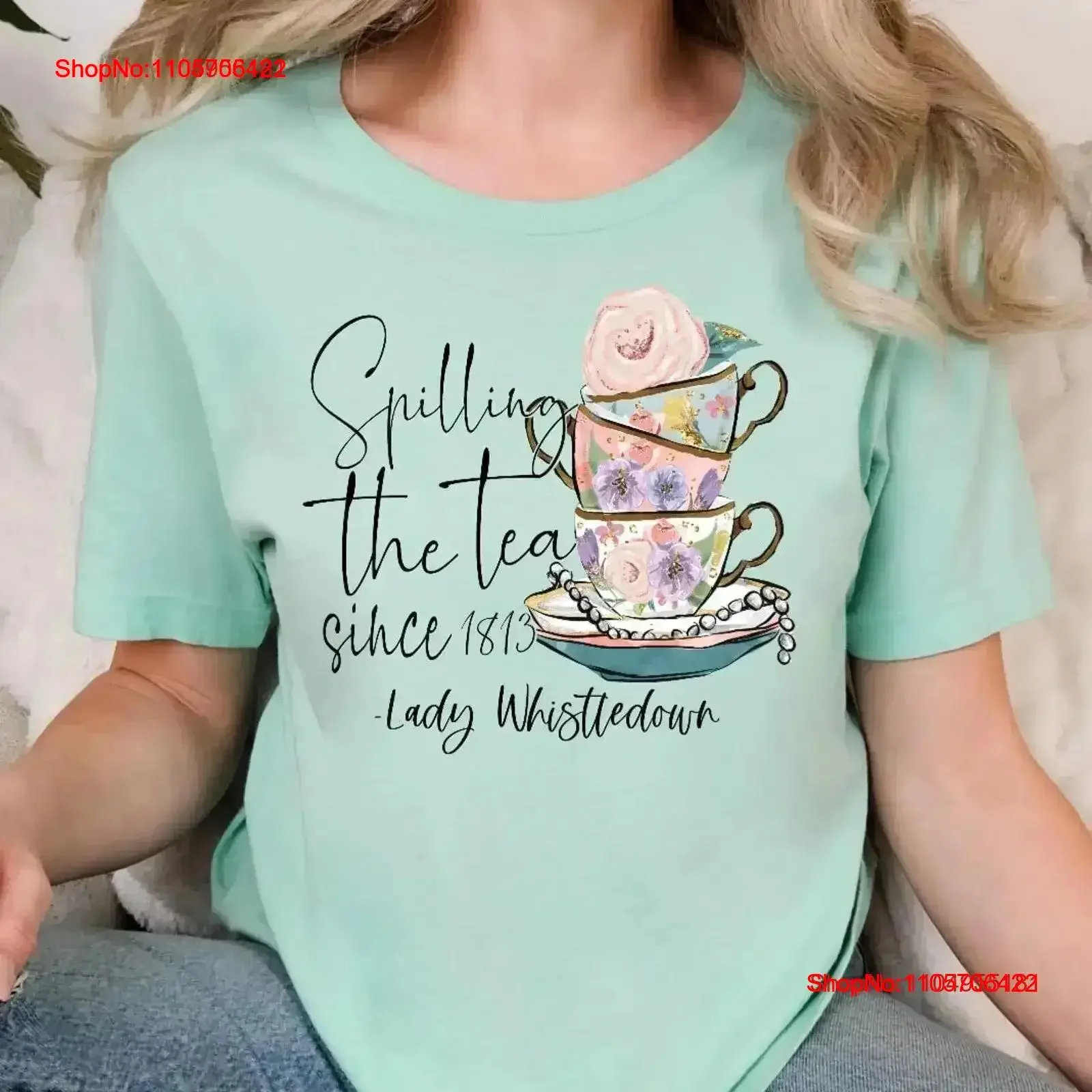 Spilling the tea since 1813 unisex shirt Lady Wistle down Benedict Colin Daphne Francesca Gregory Hyacinth vintage Washed