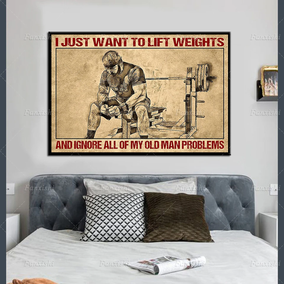 Home Decor Canvas Painting I Just Want To Lift Weights And Ignore All Of My Old Man Problems Picture Print Retro Modular Poster