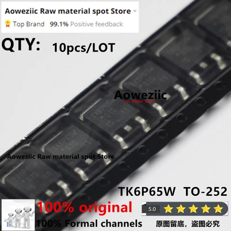 Aoweziic   100% New Imported Original TK6P60W 6.2A 600V  TK6P60V 6.2A 600V  TK6P65W 5.8A 650V  TO-252