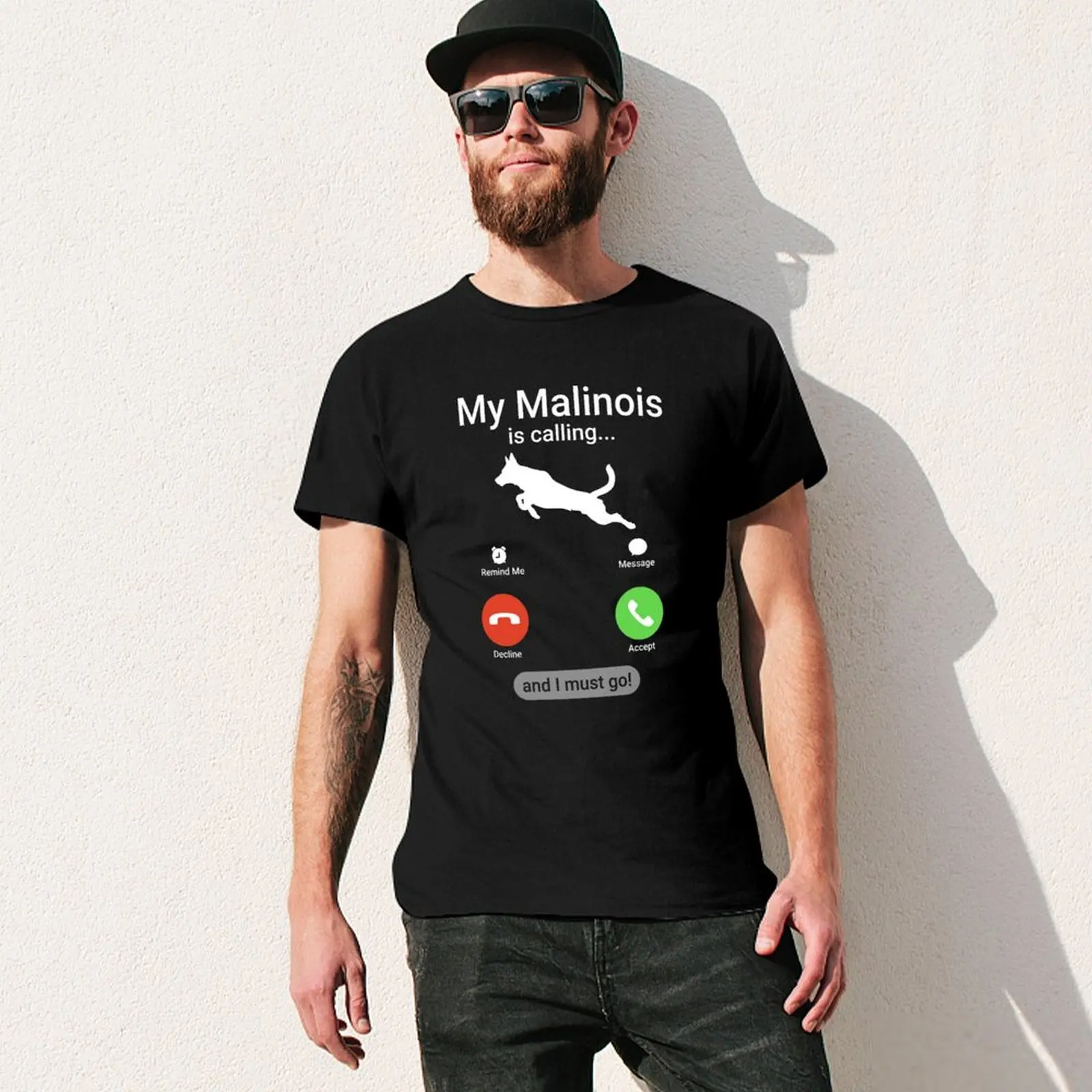 My Malinois is Calling and I Must Go! Funny Belgian Malinois T-Shirt aesthetic clothes summer top blacks anime Men\'s t shirts